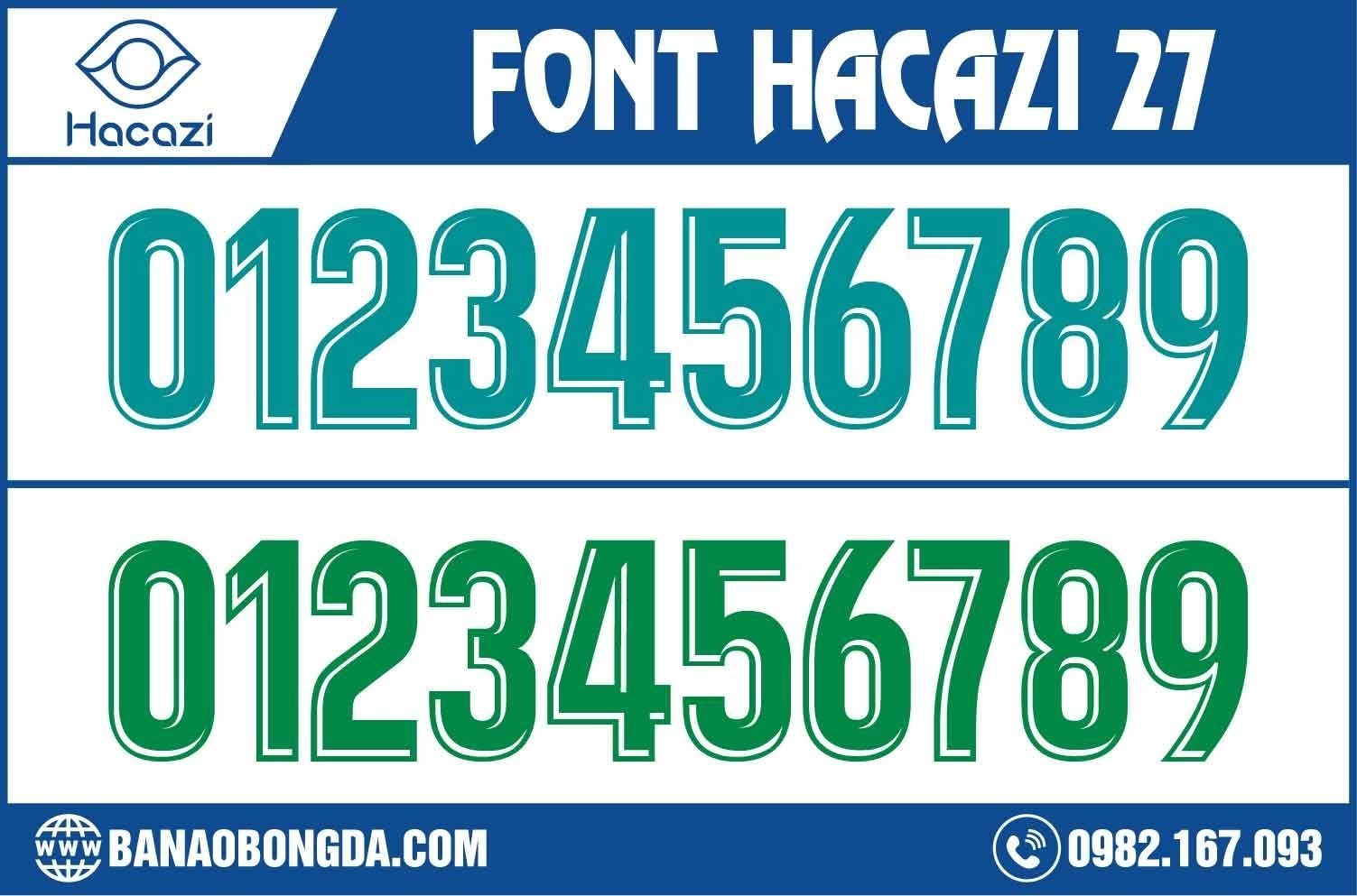  Tiếp tục là những mẫu font phong cách được ra mắt liên tục nằm trong bộ sưu tập mới. Font số áo bóng đá 27 là đứa con tinh thần được Shop Hacazi Sport chúng tôi nâng niu và lựa chọn giới thiệu đến mọi người trong mùa giải 2023 này. 