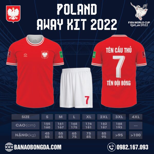 Shop Hacazi Sport xin giới thiệu đến các khách hàng siêu phẩm mẫu áo đội tuyển Ba Lan sân khách World Cup 2022. Là mẫu thiết kế được kết hợp giữa màu đỏ chủ đạo và màu trắng phụ họa đi kèm tạo nên chiếc áo đấu đẳng cấp, sang trọng và cuốn hút.